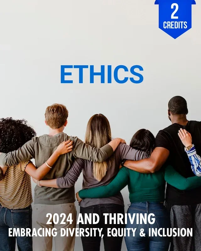2025 and Thriving: Embracing Diversity, Health Equity and Inclusion – Chiropractic Continuing Education, Ethics, Cultural Competency, 2 Hours